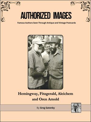 cover image of Authorized Images, Famous Authors Seen Through Antique and Vintage Postcards